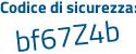 Il Codice di sicurezza è e299cab il tutto attaccato senza spazi