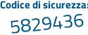 Il Codice di sicurezza è 9d3 segue be26 il tutto attaccato senza spazi
