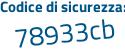 Il Codice di sicurezza è 48d2 poi f1a il tutto attaccato senza spazi