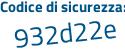 Il Codice di sicurezza è 2b poi fce81 il tutto attaccato senza spazi