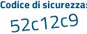 Il Codice di sicurezza è 5d81 segue 96b il tutto attaccato senza spazi