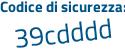 Il Codice di sicurezza è c segue 8a7111 il tutto attaccato senza spazi