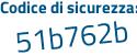 Il Codice di sicurezza è d continua con c1b496 il tutto attaccato senza spazi