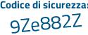 Il Codice di sicurezza è b1ea continua con d1c il tutto attaccato senza spazi