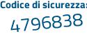Il Codice di sicurezza è Zab6aa2 il tutto attaccato senza spazi