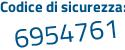 Il Codice di sicurezza è cb6ccf5 il tutto attaccato senza spazi
