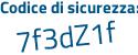Il Codice di sicurezza è 22dc398 il tutto attaccato senza spazi
