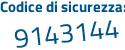 Il Codice di sicurezza è 498e57a il tutto attaccato senza spazi