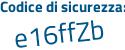 Il Codice di sicurezza è f segue 7bb5aa il tutto attaccato senza spazi
