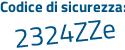 Il Codice di sicurezza è 47222 continua con eZ il tutto attaccato senza spazi