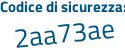 Il Codice di sicurezza è 39 segue 3Ze78 il tutto attaccato senza spazi