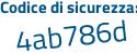 Il Codice di sicurezza è 3Z segue 17893 il tutto attaccato senza spazi
