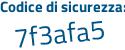 Il Codice di sicurezza è b8bb poi d61 il tutto attaccato senza spazi
