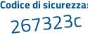 Il Codice di sicurezza è 4385514 il tutto attaccato senza spazi