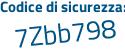 Il Codice di sicurezza è 47831da il tutto attaccato senza spazi