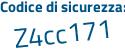 Il Codice di sicurezza è aaacf continua con fa il tutto attaccato senza spazi