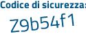 Il Codice di sicurezza è cZ segue 4bba4 il tutto attaccato senza spazi