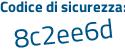 Il Codice di sicurezza è 59 segue 996ed il tutto attaccato senza spazi