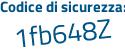 Il Codice di sicurezza è e9 segue 6f5ab il tutto attaccato senza spazi