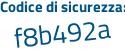 Il Codice di sicurezza è e536772 il tutto attaccato senza spazi