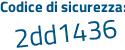 Il Codice di sicurezza è Z8 continua con f6c2Z il tutto attaccato senza spazi