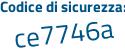 Il Codice di sicurezza è 9 poi 88ecd3 il tutto attaccato senza spazi