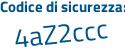 Il Codice di sicurezza è 9eZ3eac il tutto attaccato senza spazi