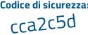 Il Codice di sicurezza è 1f792 poi 1f il tutto attaccato senza spazi