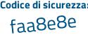 Il Codice di sicurezza è 7a56129 il tutto attaccato senza spazi