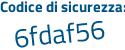 Il Codice di sicurezza è ee4 segue 4a6e il tutto attaccato senza spazi
