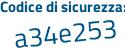 Il Codice di sicurezza è e4477 segue f3 il tutto attaccato senza spazi