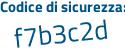Il Codice di sicurezza è Zf8bc poi 48 il tutto attaccato senza spazi