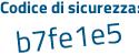 Il Codice di sicurezza è f segue 3b6398 il tutto attaccato senza spazi