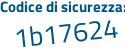 Il Codice di sicurezza è e poi cebf46 il tutto attaccato senza spazi