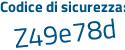 Il Codice di sicurezza è a segue 1d8ccd il tutto attaccato senza spazi