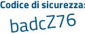 Il Codice di sicurezza è 14d3e poi 16 il tutto attaccato senza spazi