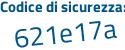 Il Codice di sicurezza è 6e continua con Zcb9f il tutto attaccato senza spazi