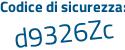 Il Codice di sicurezza è 1 continua con 9aed28 il tutto attaccato senza spazi