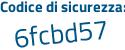 Il Codice di sicurezza è b4 poi e5Z51 il tutto attaccato senza spazi