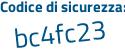 Il Codice di sicurezza è 697f3 poi 9Z il tutto attaccato senza spazi