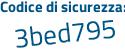 Il Codice di sicurezza è 2 continua con 68c8cc il tutto attaccato senza spazi