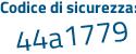 Il Codice di sicurezza è 79 segue 1bZ27 il tutto attaccato senza spazi