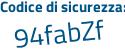 Il Codice di sicurezza è d poi 489674 il tutto attaccato senza spazi