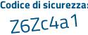 Il Codice di sicurezza è 969 poi 677c il tutto attaccato senza spazi