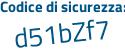 Il Codice di sicurezza è cb64 segue 898 il tutto attaccato senza spazi