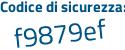 Il Codice di sicurezza è 74Zd99b il tutto attaccato senza spazi