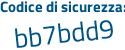 Il Codice di sicurezza è e847f92 il tutto attaccato senza spazi