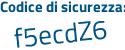 Il Codice di sicurezza è 38a7 continua con 5cb il tutto attaccato senza spazi