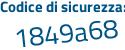 Il Codice di sicurezza è 593 continua con fdec il tutto attaccato senza spazi