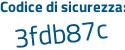 Il Codice di sicurezza è 8a25369 il tutto attaccato senza spazi